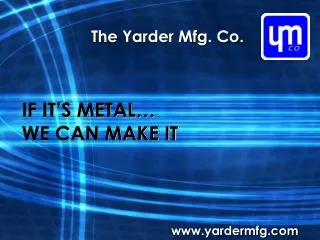 The Yarder Mfg. Co.