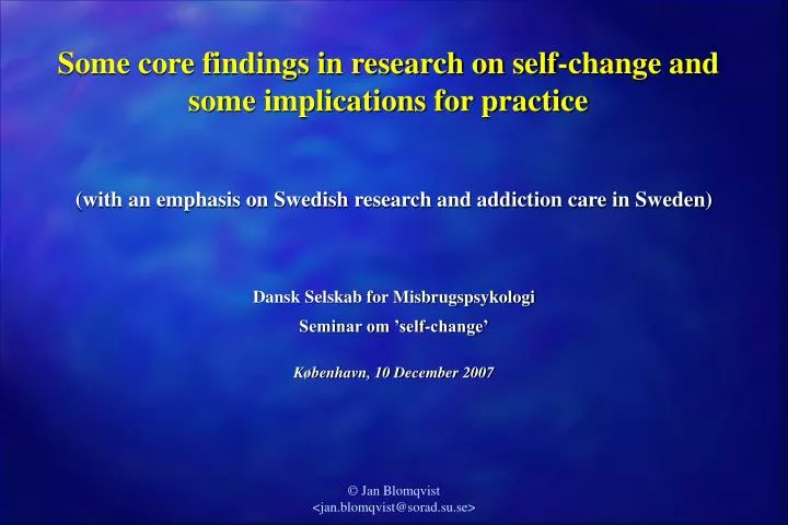 some core findings in research on self change and some implications for practice