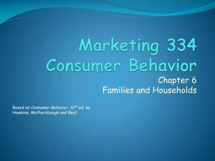marketing 334 consumer behavior