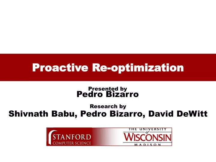 proactive re optimization
