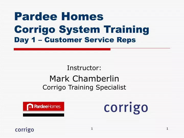 pardee homes corrigo system training day 1 customer service reps