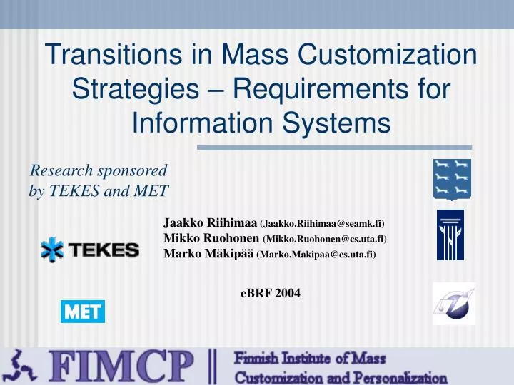 transitions in mass customization strategies requirements for information systems