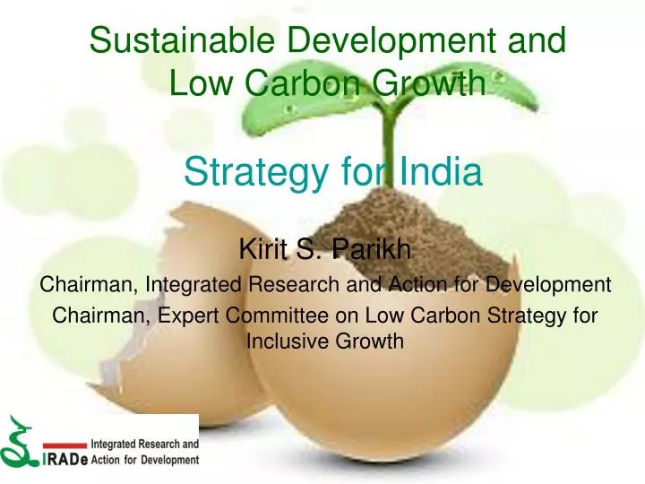 sustainable development and low carbon growth strategy for india
