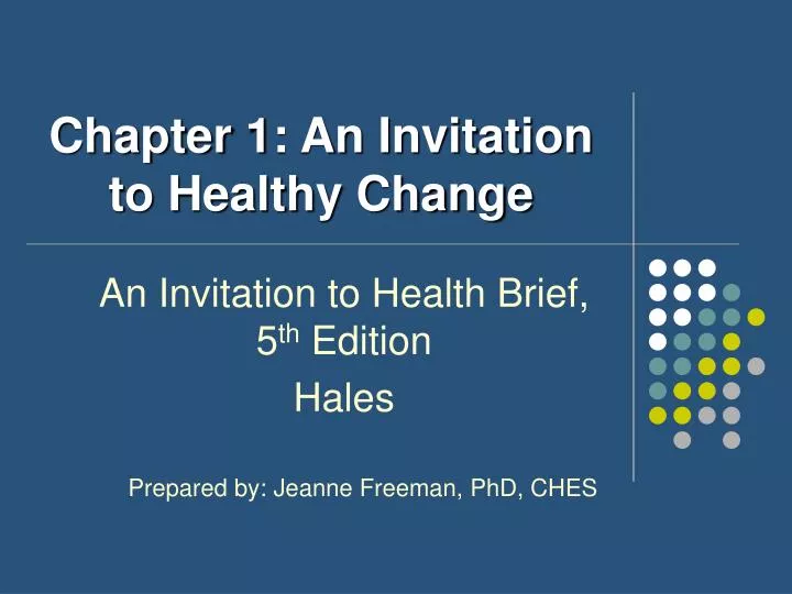 chapter 1 an invitation to healthy change