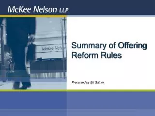 Summary of Offering Reform Rules