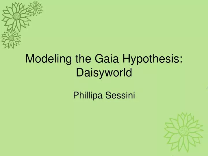 modeling the gaia hypothesis daisyworld