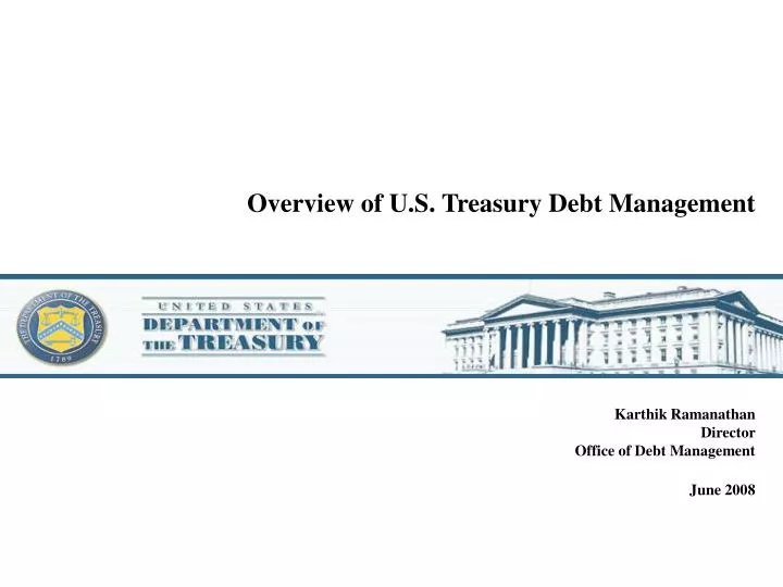 overview of u s treasury debt management