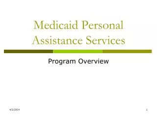 Medicaid Personal Assistance Services