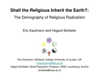 Shall the Religious Inherit the Earth?: The Demography of Religious Radicalism