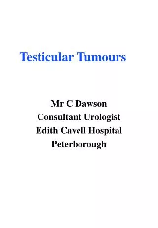 Testicular Tumours