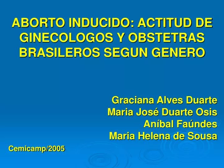 aborto inducido actitud de ginecologos y obstetras brasileros segun genero