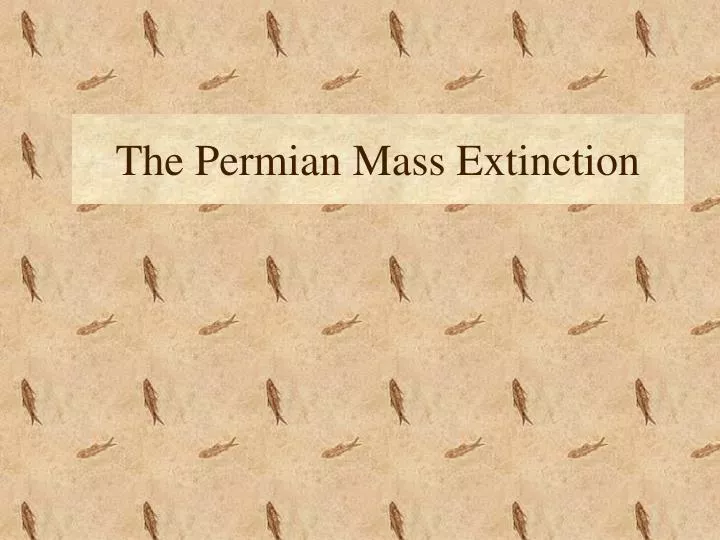 the permian mass extinction