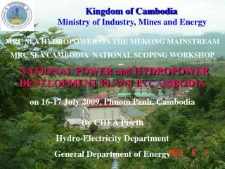 NATIONAL POWER and HYDROPOWER DEVELOPMENT PLANS IN CAMBODIA