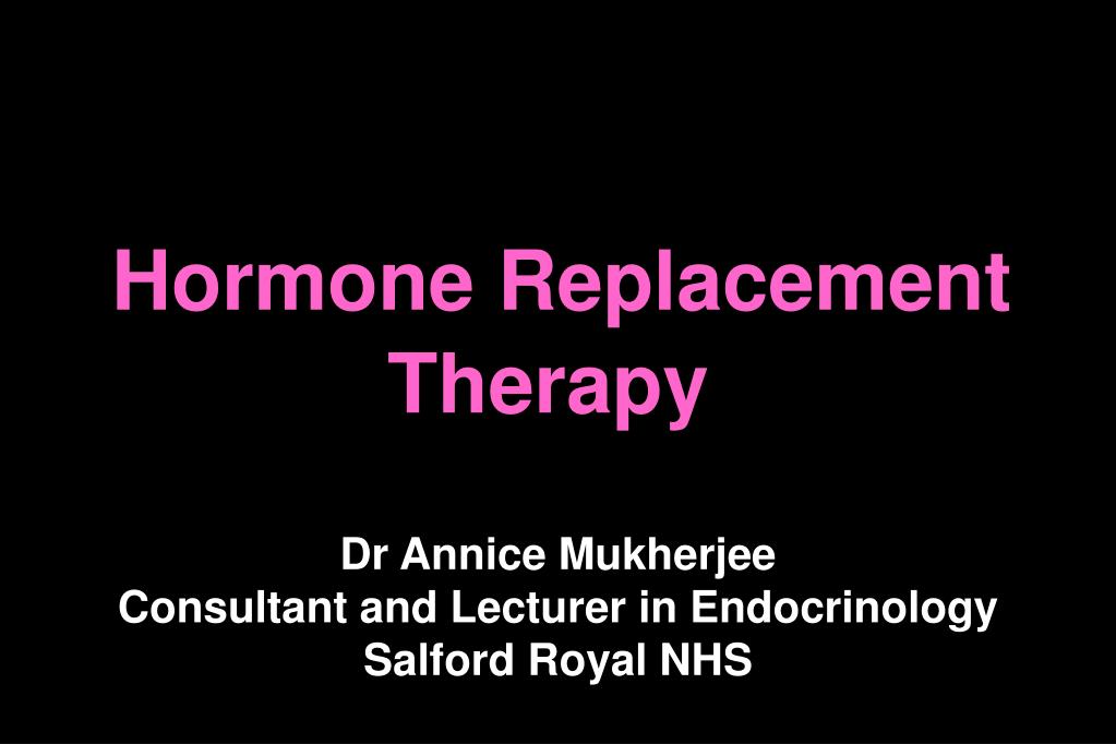PPT - Hormone Replacement Therapy PowerPoint Presentation, free ...