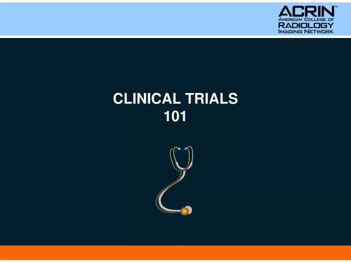 clinical trials 101