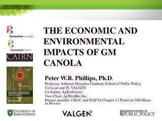 The Economic and Environmental Impacts of GM Canola