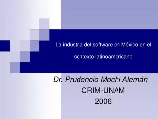 La industria del software en México en el contexto latinoamericano