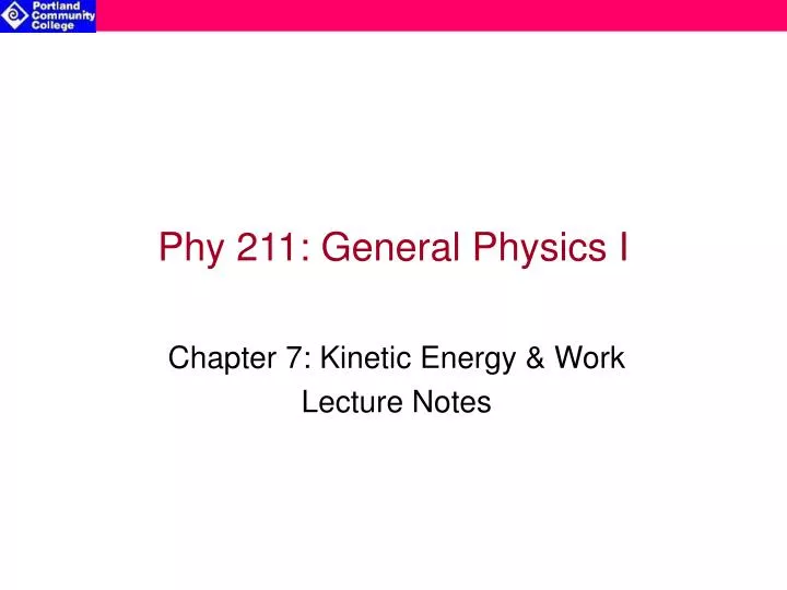 phy 211 general physics i
