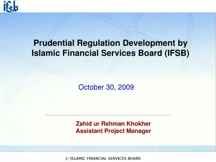 prudential regulation development by islamic financial services board ifsb