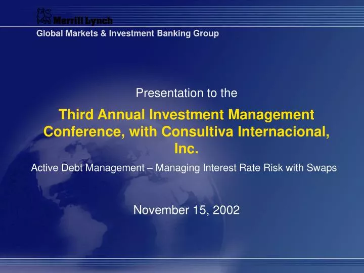 third annual investment management conference with consultiva internacional inc