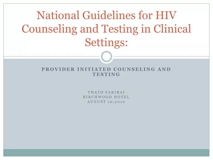 national guidelines for hiv counseling and testing in clinical settings