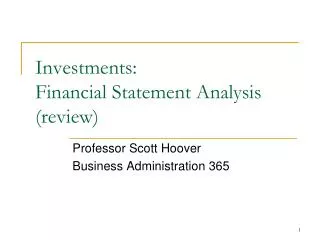 Investments: Financial Statement Analysis (review)