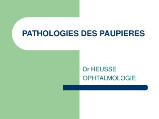 pathologies des paupieres