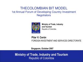 Ministry of Trade, Industry and Tourism Republic of Colombia