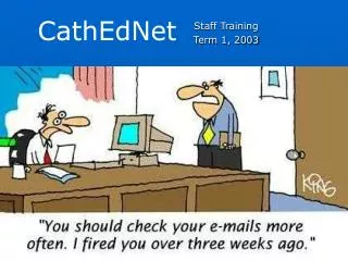 Staff Training Term 1, 2003