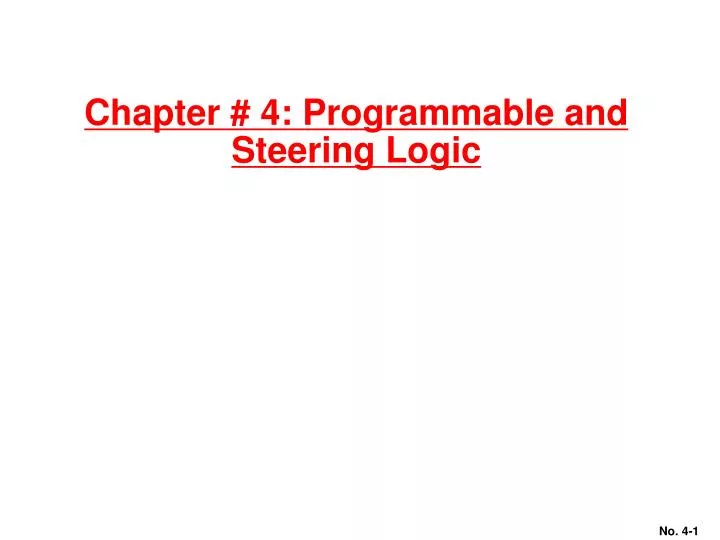 chapter 4 programmable and steering logic