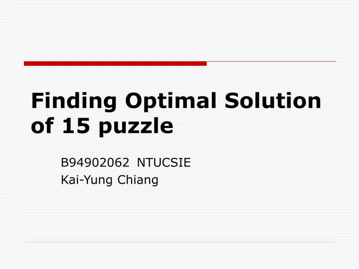 finding optimal solution of 15 puzzle