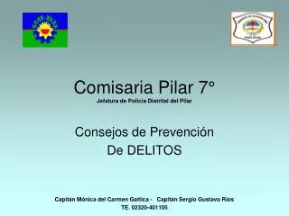 Comisaria Pilar 7° Jefatura de Policía Distrital del Pilar