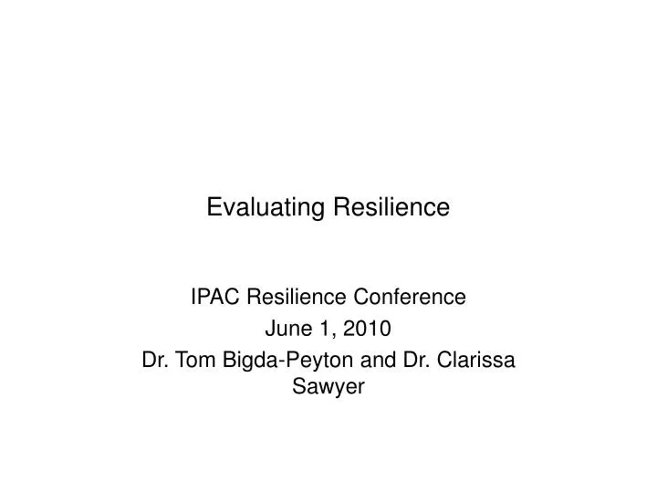 evaluating resilience