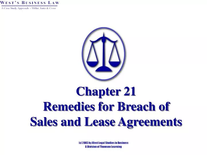chapter 21 remedies for breach of sales and lease agreements