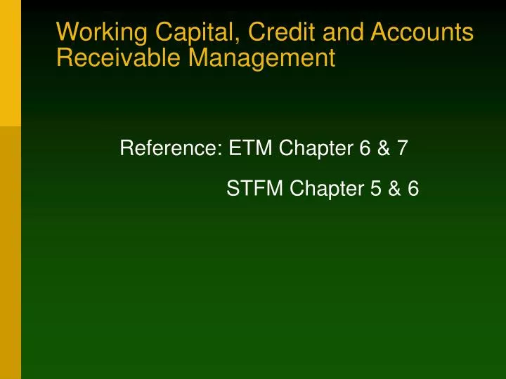 working capital credit and accounts receivable management