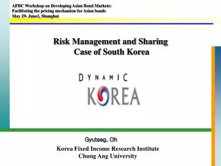 Risk Management and Sharing Case of South Korea