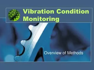Vibration Condition Monitoring