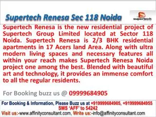 Renesa Noida Supertech Renesa @09999684905 sector 118 noida