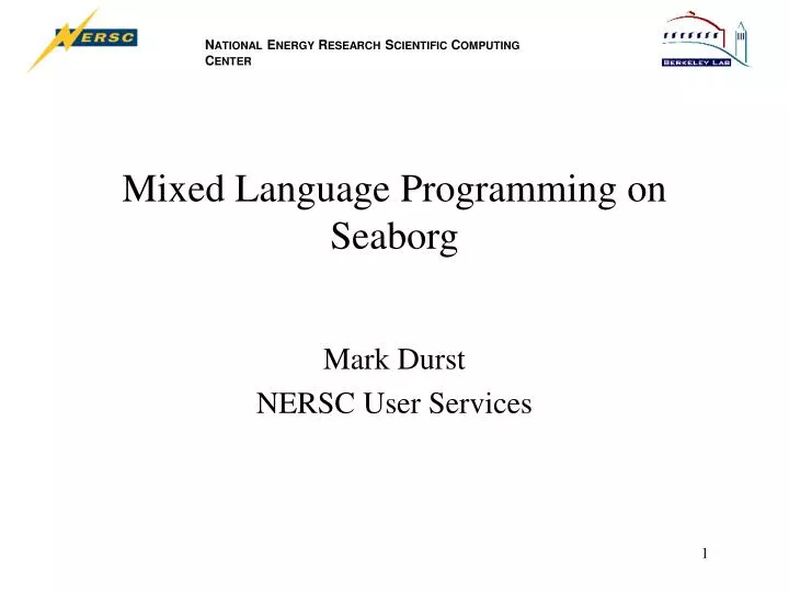 mixed language programming on seaborg
