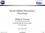 Secure Mobile Networking : Next Steps - slide 1