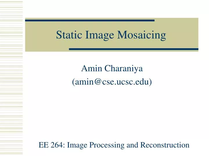 static image mosaicing