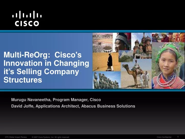 multi reorg cisco s innovation in changing it s selling company structures