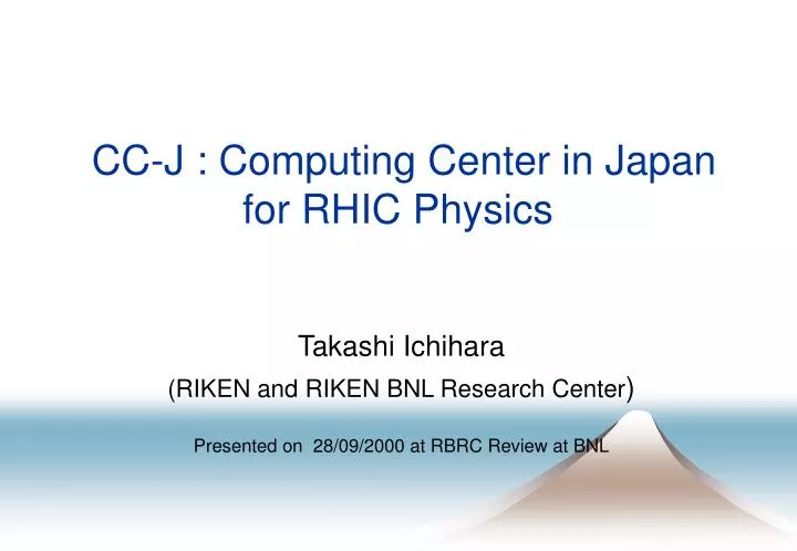 cc j computing center in japan for rhic physics