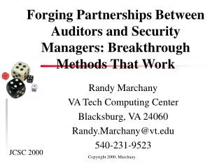Forging Partnerships Between Auditors and Security Managers: Breakthrough Methods That Work