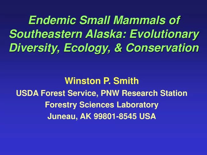 endemic small mammals of southeastern alaska evolutionary diversity ecology conservation
