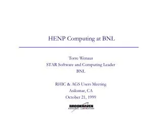 HENP Computing at BNL