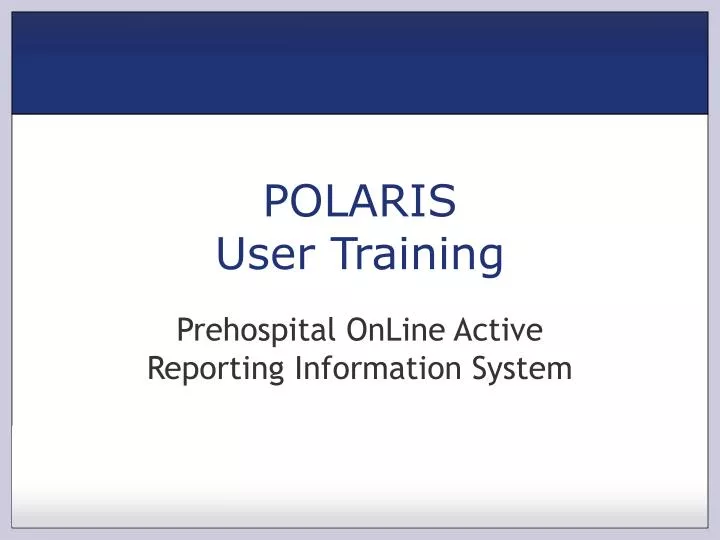 polaris user training