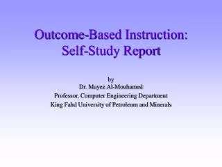 Outcome-Based Instruction: Self-Study Report