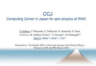 CCJ Computing Center in Japan for spin physics at RHIC