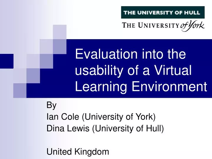 evaluation into the usability of a virtual learning environment